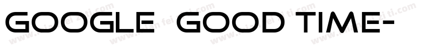 google字体good time字体转换